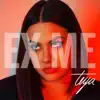 TEYA - Ex Me - Single